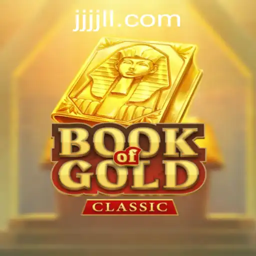 Discover the Enchanting World of BookOfGoldClassic and How to Navigate JJJJL.COM Login